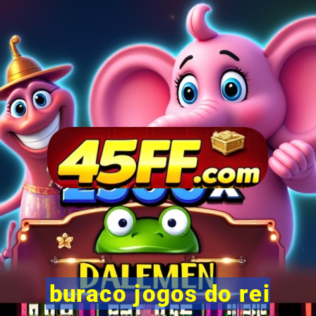 buraco jogos do rei
